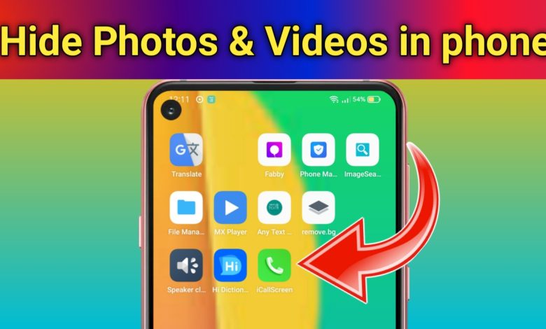 how to hide photos & video in android phone