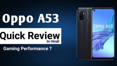 Oppo A53 Mobile Review in Hindi?