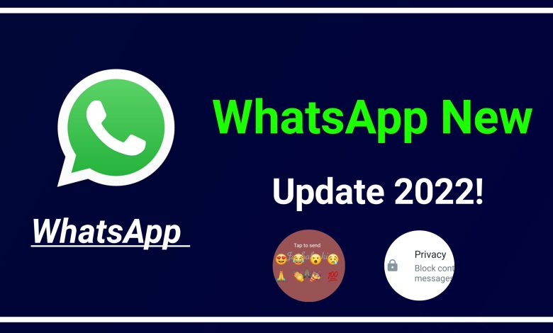 Whatsapp new update 2022