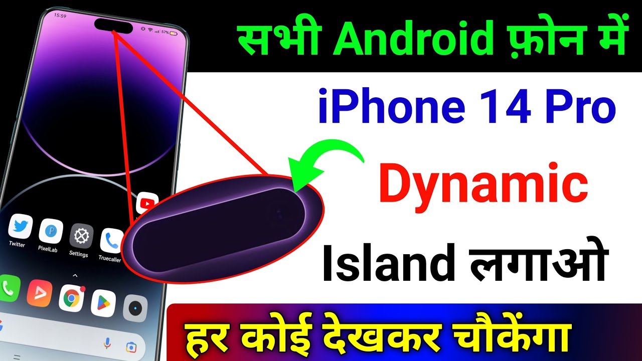 How to Activate iPhone 14 Dynamic Island in Any Android Phone