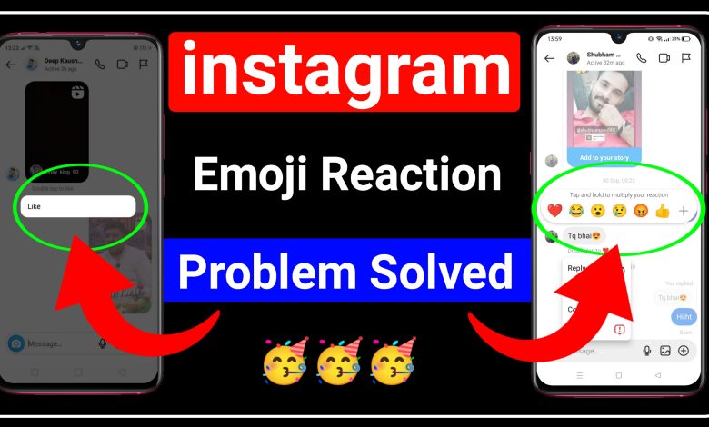 Instagram me Emoji Reaction Dikh nahi Raha Hai Kaise Thik Kare?