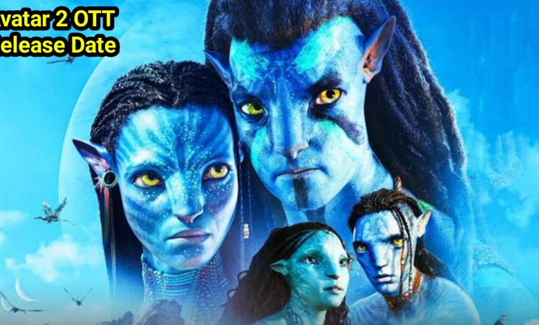 Avatar 2 OTT Release Date
