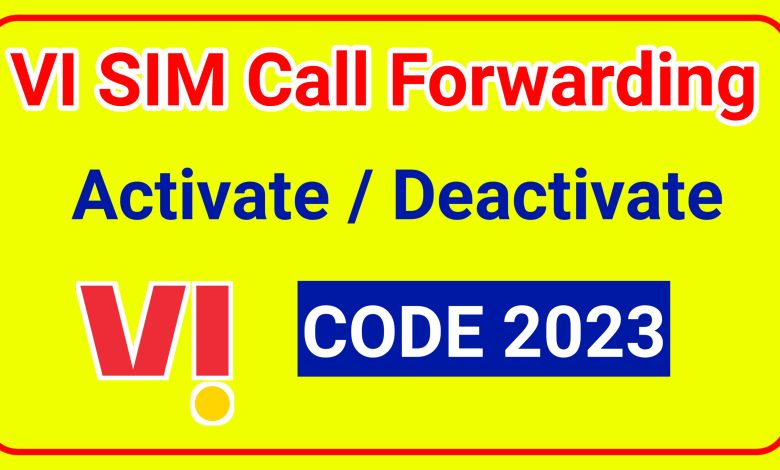 VI SIM ke Call Forwarding Code kya hai? | VI SIM Call Forwarding Code List 2023?